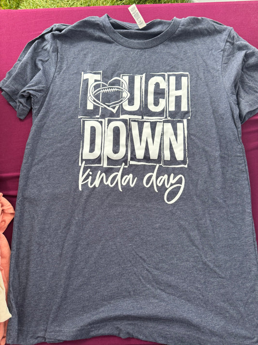 Touch Down Kinda Day